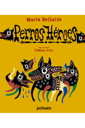 PERROS HEROES
