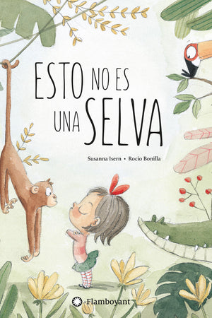 ¡ESTO NO ES UNA SELVA!