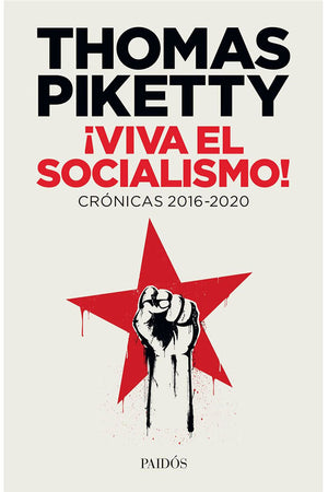 ¡Viva el socialismo!