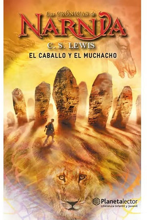 Las crónicas de Narnia 3: El caballo y el muchacho