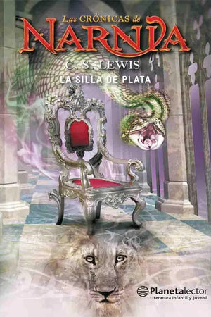 Las crónicas de Narnia 6: La silla de plata