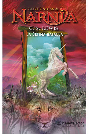 Las crónicas de Narnia 7: La última batalla