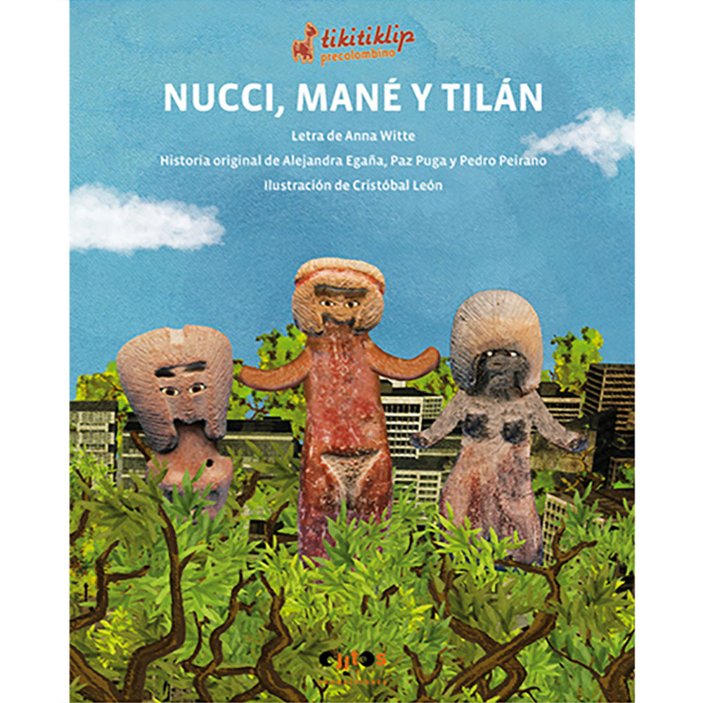 Nucci, Mané y Tilán