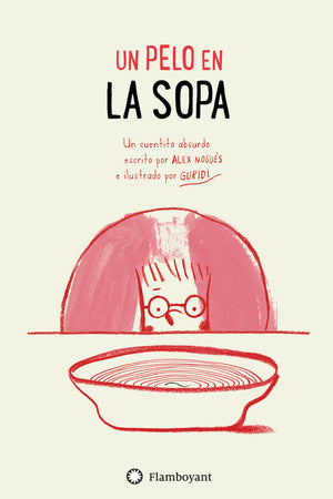 UN PELO EN LA SOPA