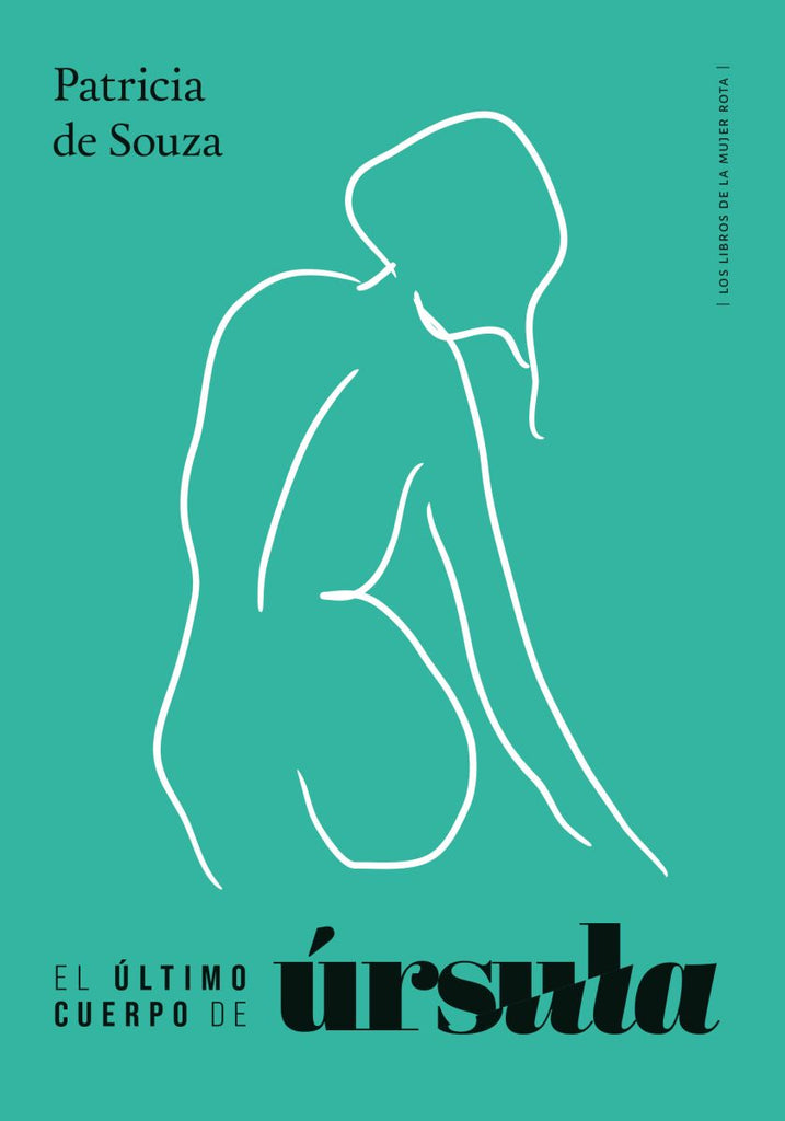 EL ÚLTIMO CUERPO DE ÚRSULA