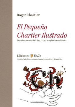 EL PEQUEÑO CHARTIER ILUSTRADO