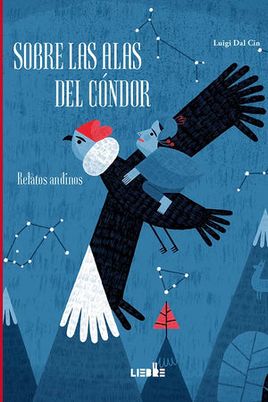 SOBRE LAS ALAS DEL CÓNDOR