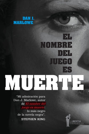 El Nombre del Juego es Muerte