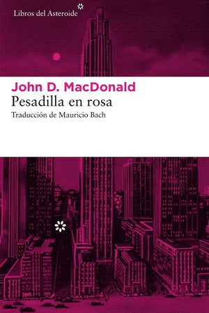 PESADILLA EN ROSA