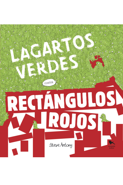 LAGARTOS VERDES CONTRA RECTANGULOS ROJOS